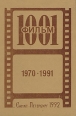 1001 фильм 1970-1991 Каталог видеофильмов Букинистическое издание Сохранность: Хорошая Издательство: Алга-Фонд, 1992 г Твердый переплет, 328 стр ISBN 5-87290-002-3 Тираж: 50000 экз Формат: 60x90/16 (~145х217 мм) инфо 9203u.
