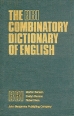 The BBI combinatory dictionary of English Букинистическое издание Издательство: Русский язык, 1990 г Твердый переплет, 286 стр ISBN 5-200-01363-1 Тираж: 100000 экз Формат: 60x90/16 (~145х217 мм) инфо 3433y.