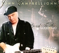 John Campbelljohn Good To Go Формат: Audio CD (Jewel Case) Дистрибьюторы: ZYX Music, Концерн "Группа Союз" Германия Лицензионные товары Характеристики аудионосителей 2009 г Альбом: Импортное издание инфо 12700z.