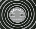 Brakes Ring A Ding Ding (ECD) Формат: CD-Single (Maxi Single) (Slim Case) Дистрибьюторы: Rough Trade Records, Концерн "Группа Союз" Европейский Союз Лицензионные товары инфо 50s.